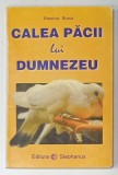 CALEA PACII LUI DUMNEZEU de HORATIUS BONAR , 1997