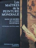 LES MAITRES DE LA PEINTURE MONDIALE DANS LES MUSEES DE L&#039;UNION SOVIETIQUE 1018 ILLUSTRATION DONT 764-ELENA -229475
