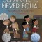 Separate Is Never Equal: Sylvia Mendez and Her Family&#039;s Fight for Desegregation
