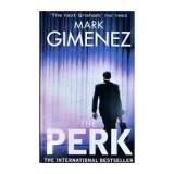 Mark Gimenez - The Perk - 112263