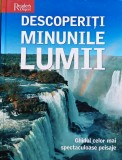 Cumpara ieftin Descoperiti minunile lumii. Ghidul celor mai spectaculoase peisaje (Reader's Digest) (T235)