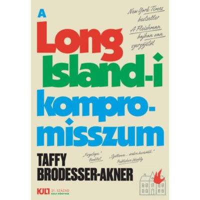 A Long Island-i kompromisszum - Taffy Brodesser-Akner foto