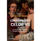 Condamnarea celor vii, Marco de Franchi, Litera