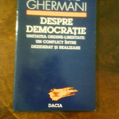 Dionisie Ghermani Despre Democratie, cu dedicatie si autograf