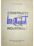 Victor Popescu - Constructii industriale (Editia: 1974)