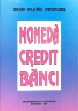 MONEDA CREDIT BANCI-C. BASNO, N. DARDAC, C. FLORICEL-279003