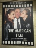 The American Film as it&#039;s never been told before - Grid Modorcea