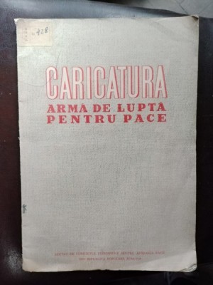 Caricatura - Arma de Lupta Pentru Pace foto