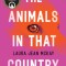 The Animals in That Country