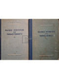 Vladea Ioan - Bazele teoretice ale termotehnicii, 2 vol. (editia 1957)