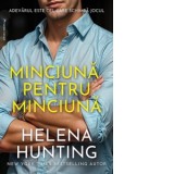 Minciuna pentru minciuna - Cornelia Cernetchi, Helena Hunting