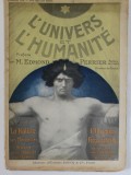 L &#039; UNIVERS ET L &#039;HUMANITE , REVISTA DE STIINTE NATURALE IN LB. FRANCEZA , LIVRAISON 104 , EDITIE DE INCEPUT DE SECOL XX