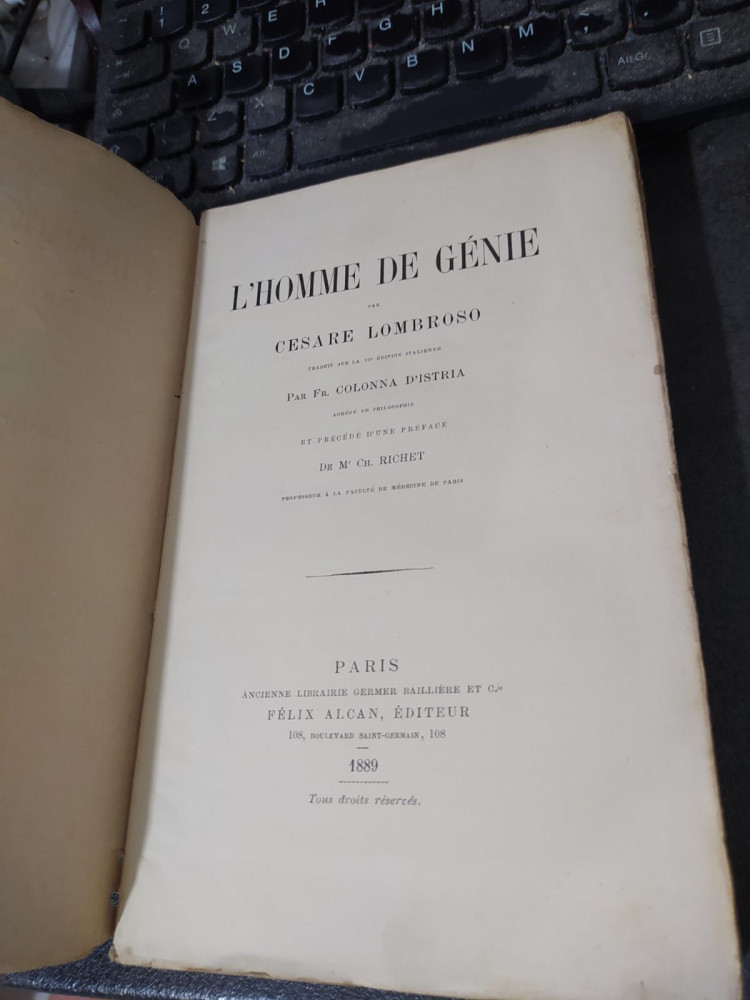 Cesare Lombroso L homme de genie, Paris 1889 Autograf I. Șt. Ioachimescu  061 | Okazii.ro