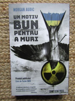 Un motiv bun pentru a muri - Morgan Audic foto
