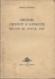 C9090N Obiceiuri, credințe și superstiții legate de &bdquo;focul viu&rdquo; de Tiberiu Morariu, 1937, Cluj, cu dedicația și semnătura autorului