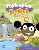 Poptropica English Islands 4, Pupil&#039;s Book + Online Activities (A2) - Paperback brosat - Sagrario Salaberri - Pearson