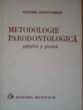 Metodologie Parodontologica Stiintifica Si Practica - Grigore Osipov-sinesti ,289928