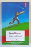 LEGEA VISATORULUI de DANIEL PENNAC , 2022 , * MINIMA UZURA