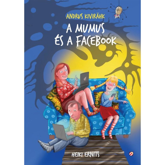 A mumus &eacute;s a Facebook - Andrus Kivir&auml;hk