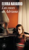 Las Voces de Adriana / Adriana&#039;s Voices