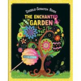 Doodle-Scratch Book: The Enchanted Garden