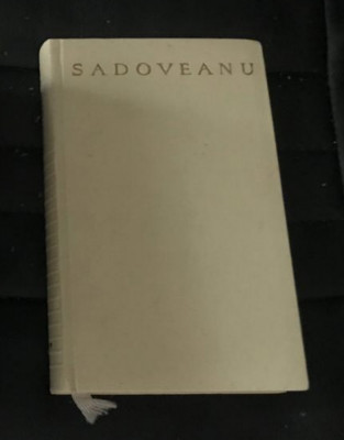 Mihail Sadoveanu - Romane si povestiri istorice 2 ed. de lux velina foto