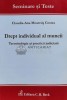 Drept Individual al Muncii: Terminologie si Practica Judiciara - Claudia-Ana Moarcas Costea, 2011, C.H.Beck, 168 pagini, Brosata