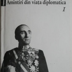Amintiri din viata diplomatica, vol. I (1918-1937) – Raoul Bossy