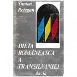 Simion Retegan - Dieta romaneasca a Transilvaniei - 101908