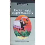 EFECTUL MUZICII ASUPRA ANIMALELOR-JAROSLAV HASEK-246115