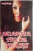 Noaptea teilor vrajiti - Pavel Corut - Carte Beletristica