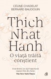 Thich Nhat Hanh. O viata traita constient, Curtea Veche