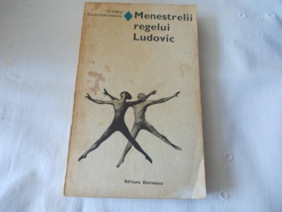 Menestrelii regelui Ludovic Ovidiu Constantinescu 1980 foto