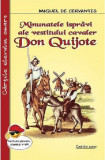 Cumpara ieftin Minunatele ispravi ale vestitului cavaler Don Quijote | Miguel De Cervantes, Al. Alexianu, Cartex