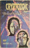Cryptozoic &ndash; Brian Aldiss