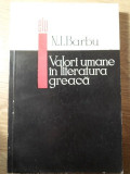 VALORI UMANE IN LITERATURA GREACA-N.I. BARBU