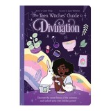 Teen Witches Guide to Divination