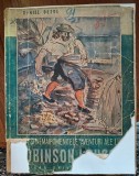 VIATA SI NEMAIPOMENITELE AVENTURI ALE LUI ROBINSON CRUSOE de DANIEL DEFOE
