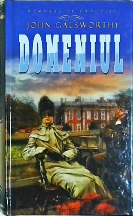 John Galsworthy - Domeniul