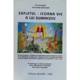 Sufletul, icoana vie a lui Dumnezeu - Nicodim Mandita (D204)