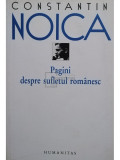 Constantin Noica - Pagini despre sufletul romanesc (editia 2008), Humanitas