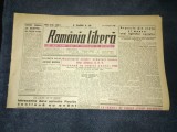Cumpara ieftin ZIARUL ROMANIA LIBERA 4 AUGUST 1949