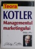 Managementul Marketingului - Philip Kotler - Carte Economie, Marketing