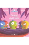 Canarul care facea pipi in cuib - Christine Beigel, Herve Le Goff