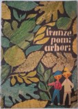 Frunze, pomi, arbori &ndash; Gh. Pitut (Ilustratii de Angi Petrescu-Tiparescu)