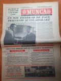 Ziarul munca 21 octombrie 1983-vizita lui ceausescu in malta,egipt,sudan,cipru