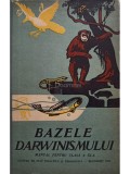 Bazele Darwinismului. Manual clasa a XI-a, Editia 1961. Editura de Stat Didactica si Pedagogica