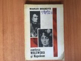 h3b CONTESA WALEWSKA SI NAPOLEON - MARIAN BRANDYS
