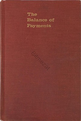 The balance of payments Theory and economic policy /Robert M. Stern foto