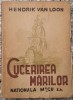 Cucerirea marilor - Hendrik van Loon, Brosata